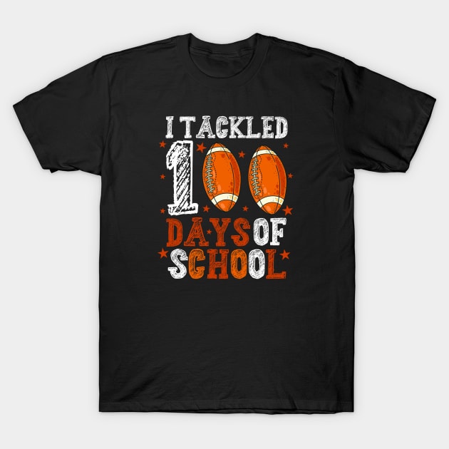 Student Sarcastic Football Saying I Tackled 100 Days Of School T-Shirt by PhiloArt